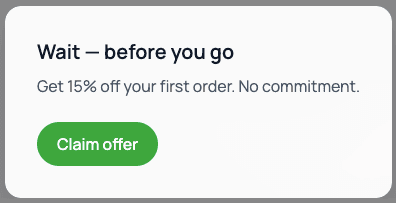 Exit intent & last chance